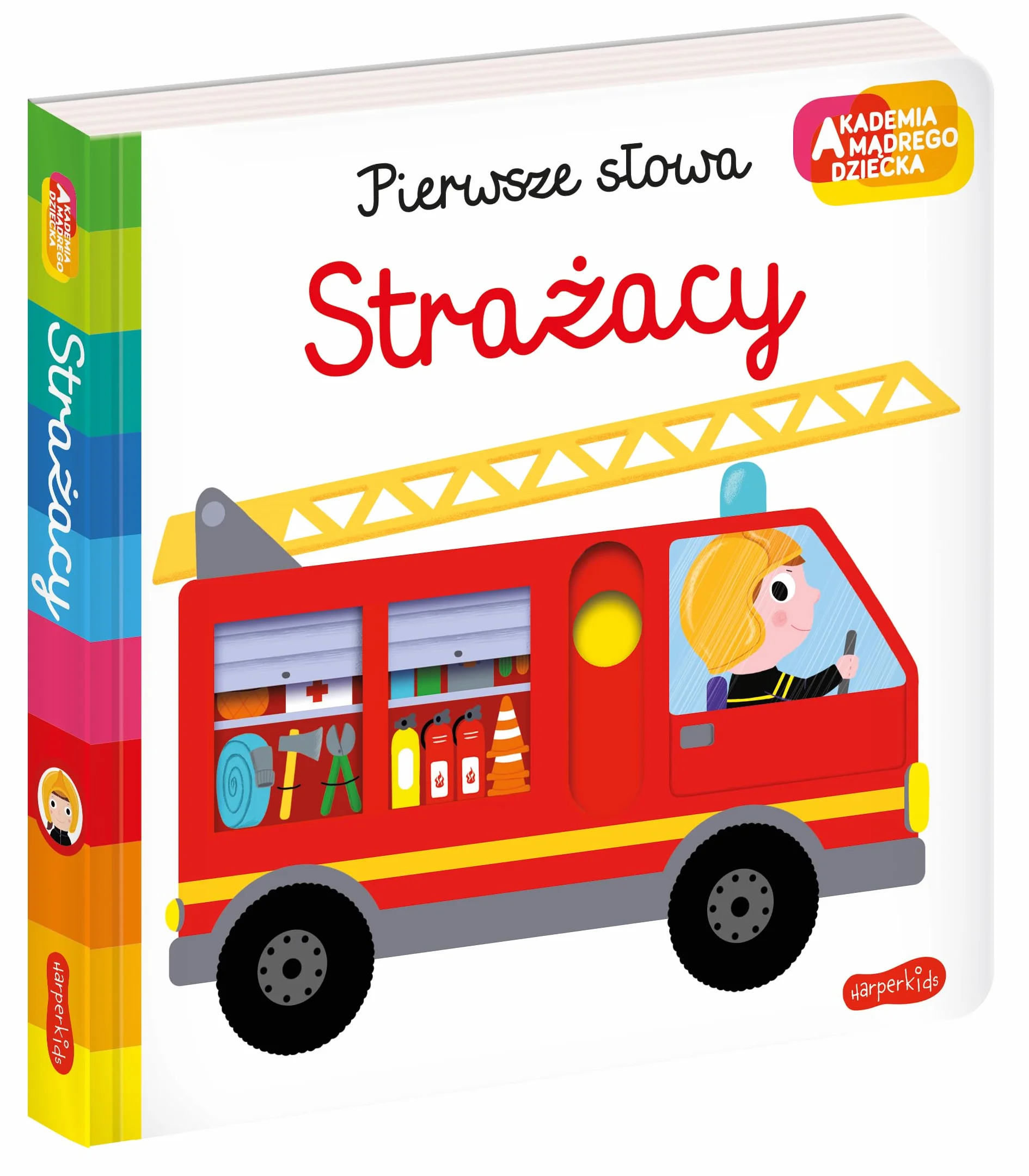 AKADEMIA MĄDREGO DZIECKA. STRAŻACY